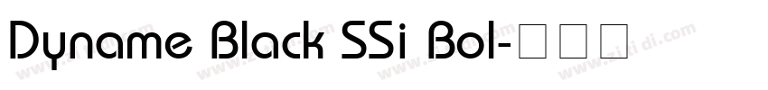 Dyname Black SSi Bol字体转换 Dyname Black SSi Bol字体转换